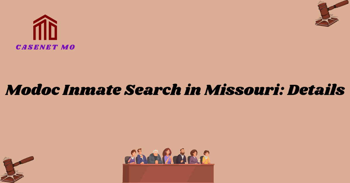Modoc Inmate Search in Missouri: Details